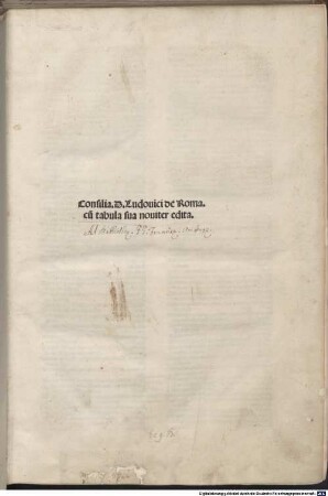 Consilia .D. Ludouici de Roma : cu[m] tabula sua nouiter edita