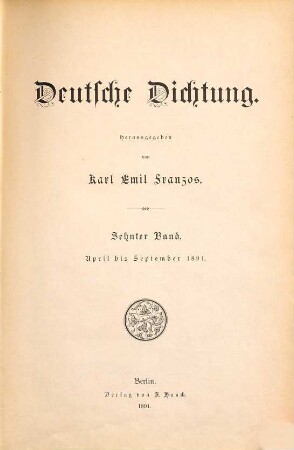 Deutsche Dichtung. 10. 1891