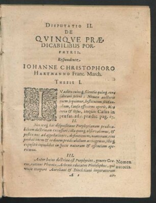 Disputatio II. De Quinque Praedicabilibus Porphyrii. Respondente Johanne Christophoro Hartmanno