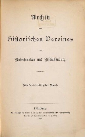 Archiv des Historischen Vereines von Unterfranken und Aschaffenburg. 35. 1892