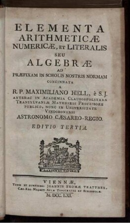 Elementa arithmeticae numericae, et literalis seu algebrae ad praefixam in scholis nostris norman