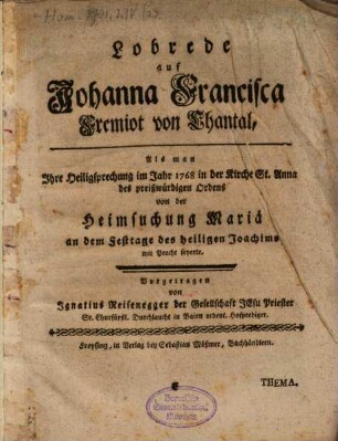 Lobrede auf Johanna Franziska Fremiot von Chantal