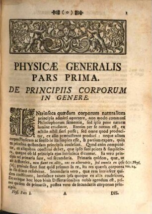 Philosophia Mentis, & Sensuum : Ad Usus Academicos Accommodata, 2. Physicam Generalem Secundis Curis Auctam Et Emendatam Continens