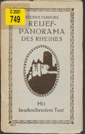 Kleines farbiges Relief-Panorama des Rheines : mit beschreibendem Text