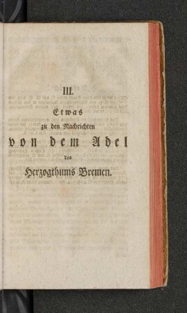 III. Etwas zu den Nachrichten von dem Adel des Herzogthums Bremen.