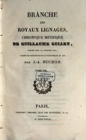 Branche des royaux lignages : chronique métrique de Guillaume Guiart. [2]