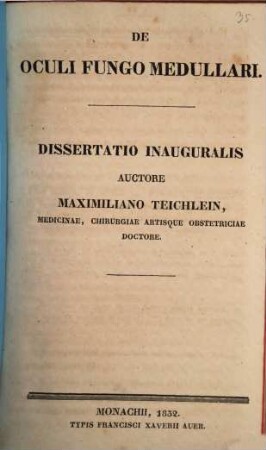 De oculi fungo medullari : Diss. inaug.