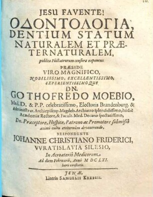 Odontologia, Dentium Statum Naturalem Et Praeternaturalem