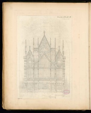 Orgelprospekt Monatskonkurrenz November 1883: Ansicht 1:33 1/3; Grundrissskizze