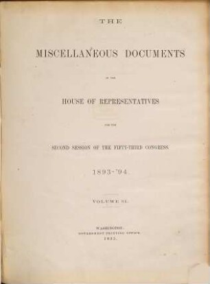 House documents. [455.] 1893/94, Vol. 31 = Congress 53, Sess. 2