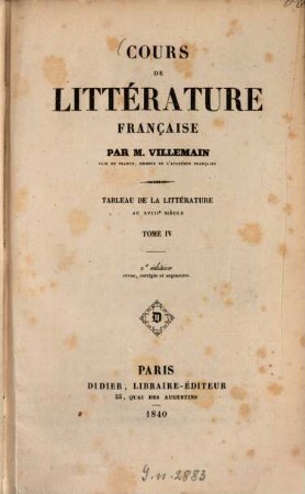 Cours de littérature française : Tableau de la littérature au XVIIIe siècle. T. 4