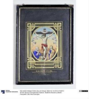 Die sieben heiligen Worte Jesu am Kreuze