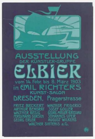 Plakat: Die Elbier - Kunstausstellung in Emil Richters Kunstsalon 1903, Prager Straße, Dresden