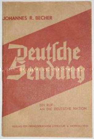 Exilschrift von Johannes R. Becher mit einem Aufruf an die deutsche Nation