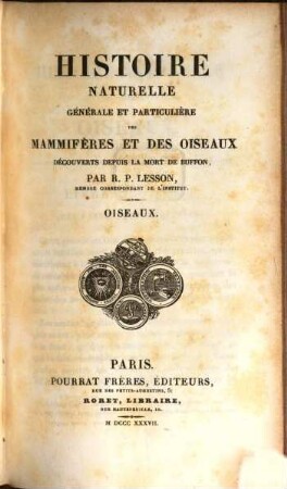 Histoire naturelle générale et particulière des mammifères et des oiseaux découverts depuis 1788 jusqu'à nos jours, 9. Oiseaux