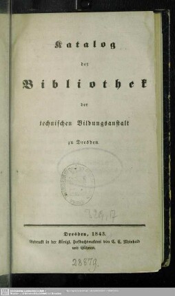 1843: Katalog der Bibliothek der technischen Bildungsanstalt zu Dresden