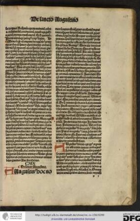 Augustinus doctor egregius in provincia affricana civitate Carthaginensi ortus ex honestis valde parentibus scilicet patre Patricio, matre Monica genitus...
