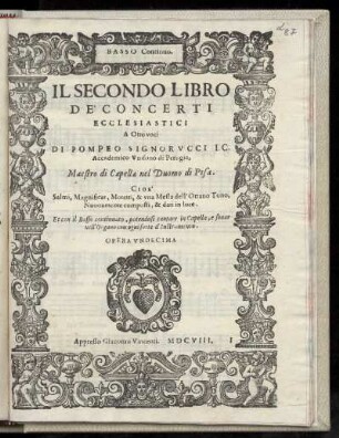 Pompeo Signorucci: Ill secondo libro dei concerti ecclesiastici a otto voci ... Bassus Continuo