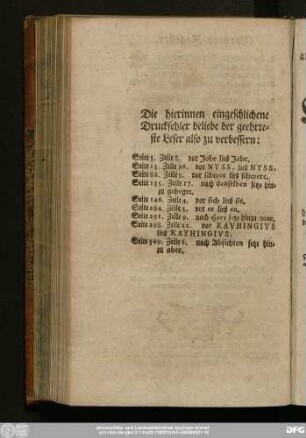 Die hierinnen eingeschlichene Druckfehler beliebe der geehrteste Leser also zu verbessern: