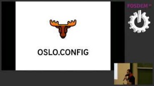 Mastering Application/Service Configuration: How to cover your configuration needs with oslo.config