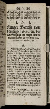 Kurtzer Bericht von denjenigen Autoren/ deren Gesänge in dieser ... zufinden seyn.