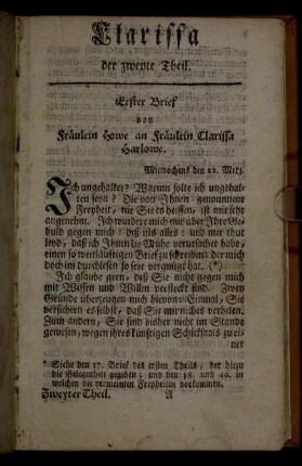 Erster Brief von Fräulein Howe an Fräulein Clarissa Harlowe. - Der fünfte Brief von Fräulein Clarissa Harlowe an Fräulein Howe.