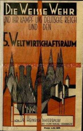 Völkische Schrift über Geschichte und Zukunft der Deutschen und des Deutschen Reichs