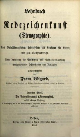 Lehrbuch der Redezeichenkunst (Stenographie). 2