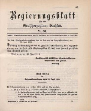 Nr. 84: Ministerialbekanntmachung über die Änderung der Telegraphenordnung vom 16. Juni 1904
