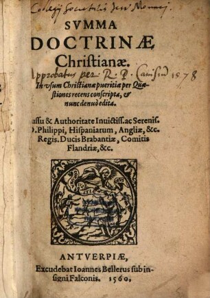 Summa doctrinae christianae ...
