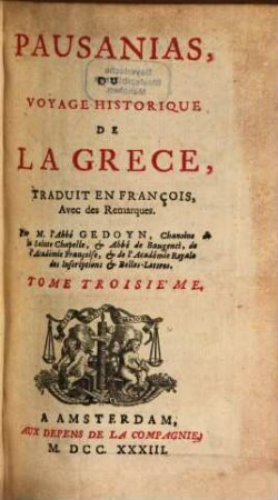 Pausanias, Ou Voyage Historique De La Grece, 3