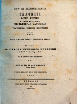 Dionysii Telmahharensis Chronici Liber ... : e codice Mss. Syriaco Bibliothecae Vaticanae transcriptus notisque illustratus. 25