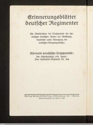 Das Infanterie-Regiment Nr. 409 : nach den amtlichen Kriegstagebüchern und Berichten von Mitkämpfern