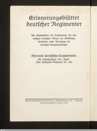Das Infanterie-Regiment Nr. 409 : nach den amtlichen Kriegstagebüchern und Berichten von Mitkämpfern