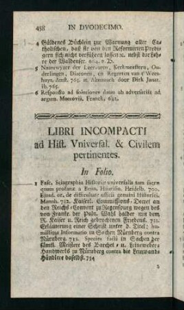 458-464, Libri Incompacti ad Hist. Universal. & Civilem pertinentes