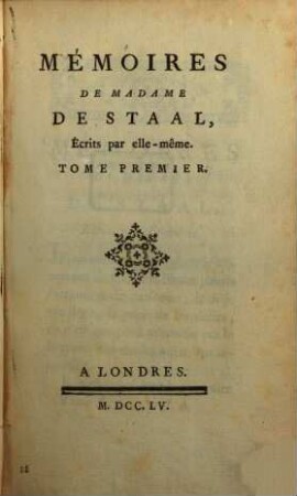 Mémoires De Madame De Staal, Tome Premier