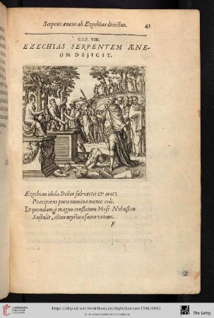 Cap. VIII. Ezechias serpentem aeneum dejicit