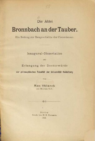 Die Abtei Bronnbach an der Tauber : ein Beitrag zur Baugeschichte der Cistercienser