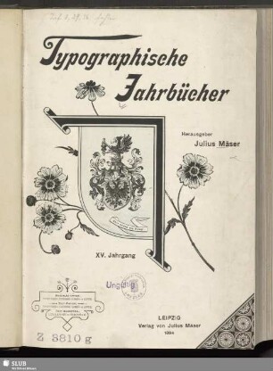 15.1894: Typographische Jahrbücher : verbunden mit d. Mitteilungen für photomechanische Reproduktionstechnik