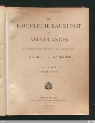 Atlas, 5. Band: [Die kirchliche Baukunst des Abendlandes] Band Atlas, 5. Band