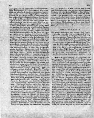 Die neuere Literatur der Polizey und Camiralistik, vom Jahr 1762 bis 1802, nach alphabetischer Ordnung der Gegenstände, und nach der Chronologie gesammelt und herausgegeben von Dr. Carl Gottlob Rössig, des chursächs. Consistorii zu Leipzig Beysitzer, des Natur(-) und Völkerrechts ordentlichen(m), und der Philosophie ausserordentl. Professor, mehrerer gel. Gesells. Mitgl. Erster Theil, von A. bis H. gr. 8. in gespaltenen Columnen. 305. S. ohne VIII. Seiten Titel und Vorerinn. Zweyter Theil, von I. bis Z. 353 S. ohne IV. S. Titel und Vorerinnerung. Chemnitz , in der Jacobäerschen Buchh. 1802.