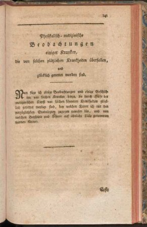 Physikalisch-medizinische Beobachtungen einiger Kranken, die von solchen plötzlichen Krankheiten überfallen, und glücklich gerettet worden sind