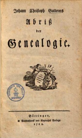Johann Christoph Gatterers Abriß der Genealogie