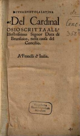 Di una epistola latina del Cardinal Osio scritta ... nella causa del concilio