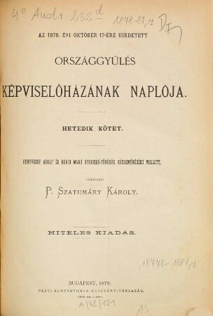 Országgyűlés képviselőházának naplója : hiteles kiadás. 1878/81,7 (1879)