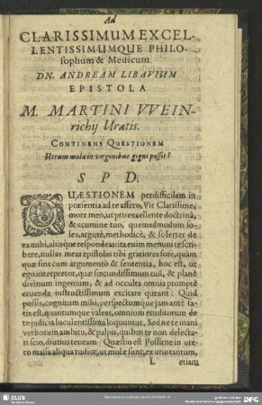Clarissimum Excellentissimumque Philosophum & Medicum Dn. Andream Libavium Epistola