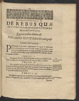 Disputatio Feudalis II. De Rebus Quae In Feudum Dari Possint: Item De Modo & Fine Dandi, [...]
