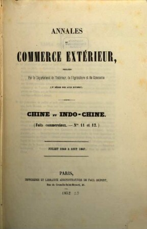 Annales du commerce extérieur. Chine et Indo-Chine. Faits commerciaux. 11/12. 1846/47 (1852)