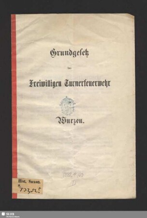Grundgesetz der Freiwillige Turnerfeuerwehr Wurzen