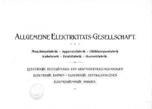 Allgemeine Elektricitäts-Gesellschaft